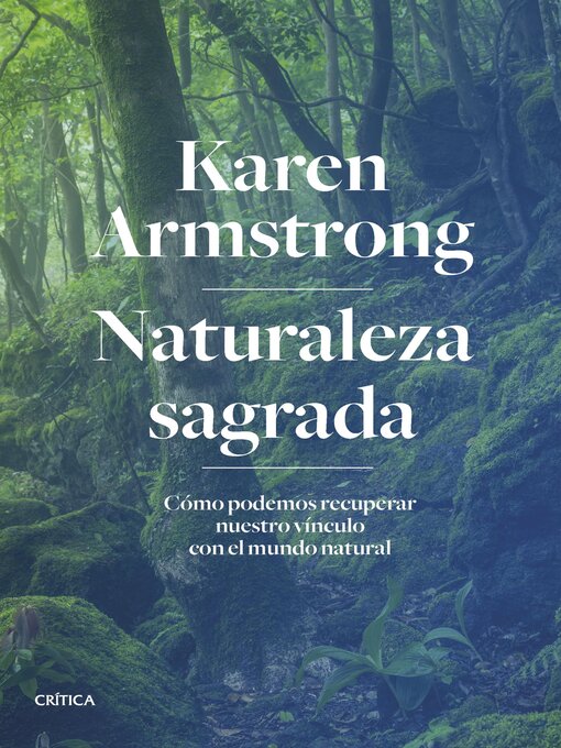 Title details for Naturaleza sagrada by Karen Armstrong - Available